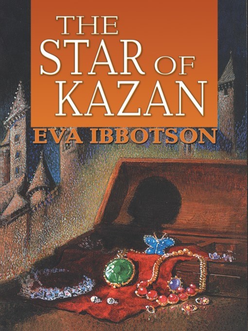 Title details for The Star of Kazan by Eva Ibbotson - Wait list